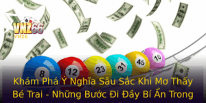 Kham Pha Y Nghia Sau Sac Khi Mo Thay Be Trai Nhung Buoc I Ay Bi An Trong The Gioi Huyen Hoc