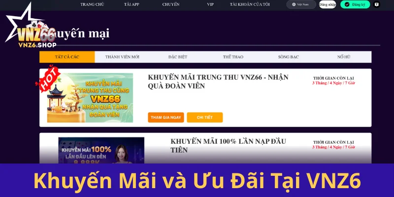 VNZ6 Shop ❤️ Link Nhà Cái VNZ6 Chính Thức, Hỗ Trợ 24/7 14 Khuyen Mai Va Uu Dai Tai Vnz6
